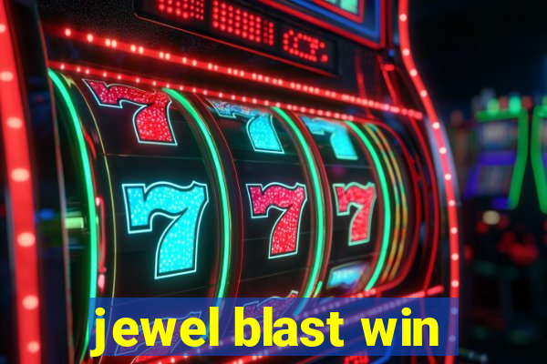 jewel blast win